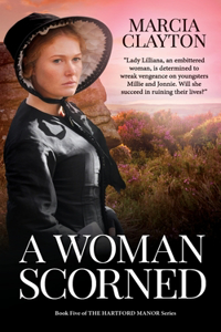 A Woman Scorned