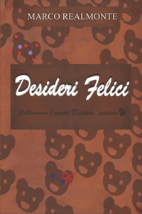 Desideri felici