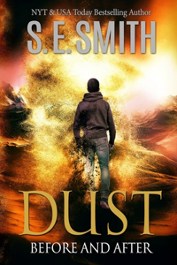 Dust: Before and After: Young Adult Literature Fiction