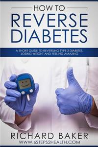 How To Reverse Diabetes
