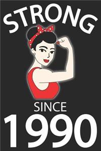 Strong Since 1990