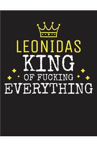 LEONIDAS - King Of Fucking Everything