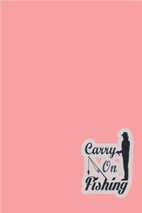 Carry On Fishing