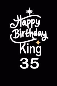 happy birthday king 35