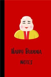 Happy Buddha Notes