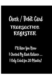 Check / Debit Card Transaction Register