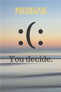 Michigan You Decide