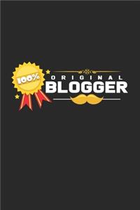 100% original blogger: 6x9 Blogging - lined - ruled paper - notebook - notes