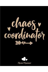 Chaos Coordinator Mom Planner