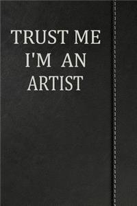 Trust Me I'm an Artist