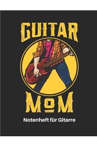 Guitar Mom - Notenheft Für Gitarre