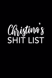 Christina's Shit List