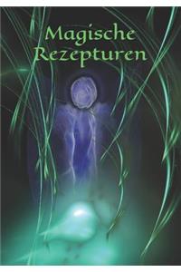 Magische Rezepturen