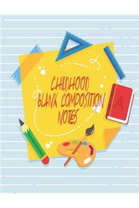Childhood Blank Composition Note