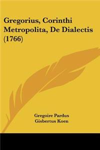 Gregorius, Corinthi Metropolita, de Dialectis (1766)