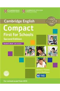 Compact First for Schools Student's Book with Answers