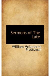 Sermons of the Late