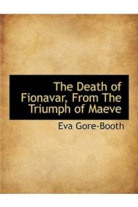 The Death of Fionavar, from the Triumph of Maeve