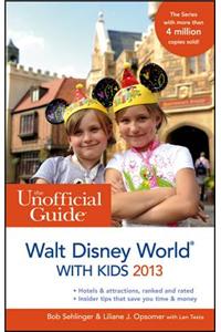 Unofficial Guide to Walt Disney World with Kids