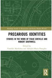 Precarious Identities