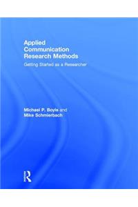 Applied Communication Research Methods