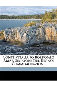 Conte Vitaliano Borromeo Arese, Senatore del Regno