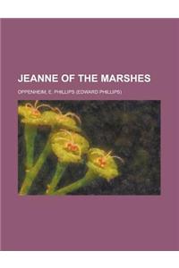 Jeanne of the Marshes