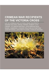 Crimean War Recipients of the Victoria Cross
