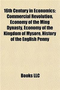 16th Century in Economics