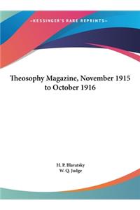 Theosophy Magazine, November 1915 to October 1916