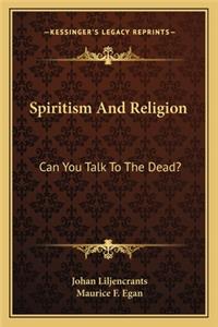 Spiritism and Religion