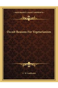 Occult Reasons for Vegetarianism