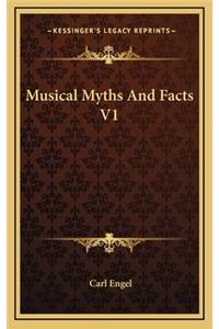 Musical Myths and Facts V1