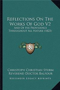 Reflections on the Works of God V2