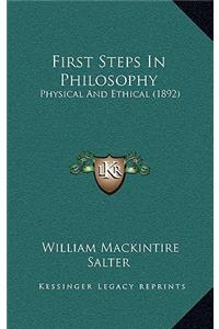 First Steps in Philosophy