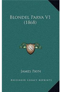 Blondel Parva V1 (1868)