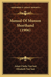 Manual of Munson Shorthand (1906)