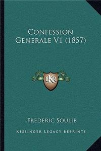 Confession Generale V1 (1857)