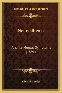 Neurasthenia