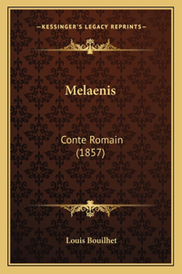 Melaenis