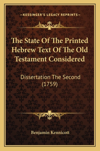 State Of The Printed Hebrew Text Of The Old Testament Considered