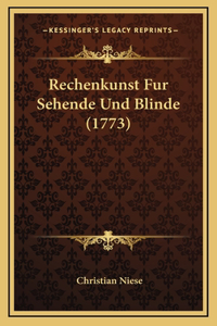 Rechenkunst Fur Sehende Und Blinde (1773)