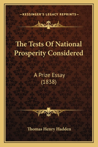 Tests Of National Prosperity Considered