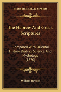 Hebrew And Greek Scriptures