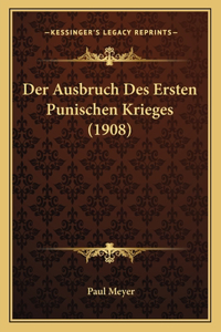 Ausbruch Des Ersten Punischen Krieges (1908)