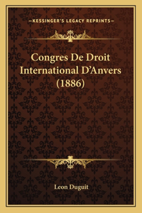 Congres De Droit International D'Anvers (1886)