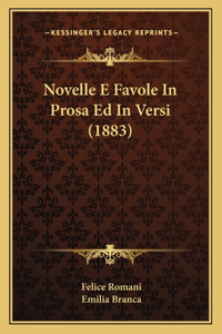 Novelle E Favole In Prosa Ed In Versi (1883)