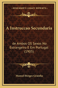 A Instruccao Secundaria