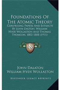 Foundations of the Atomic Theory