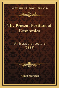 Present Position of Economics